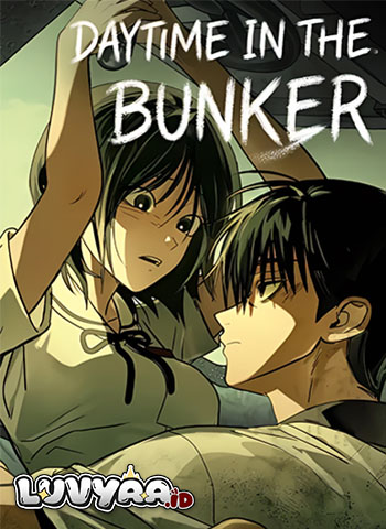 Daytime in the Bunker