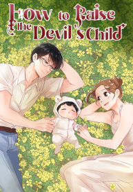 How to Raise a Demon King’s Child
