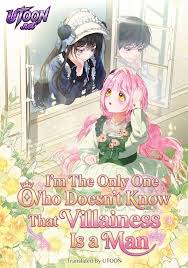 I’m the Only One Who Doesn’t Know That Villainess Is a Man