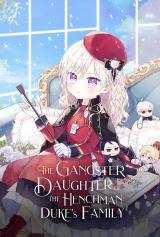 The Gangster Baby of the Duke’s Family
