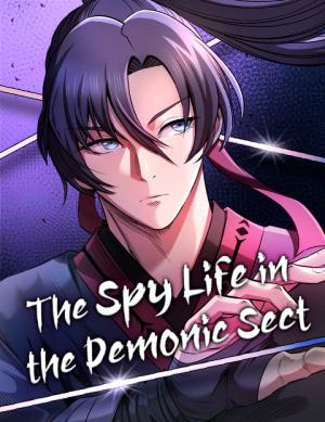 A Spy’s Survival in the Demonic Cult
