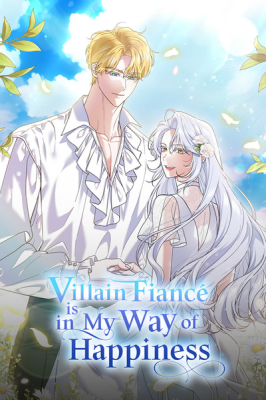 My Villain Fiancé is Interfering With My Flowery Path