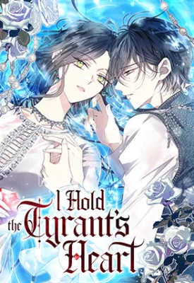 I Grabbed the Tyrant’s Heart
