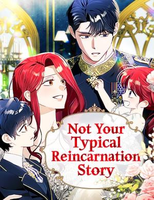 Not Your Typical Reincarnation Story