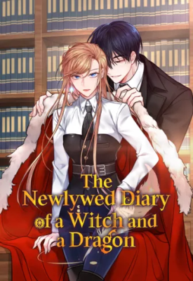 The Newlywed Life of a Witch and a Dragon