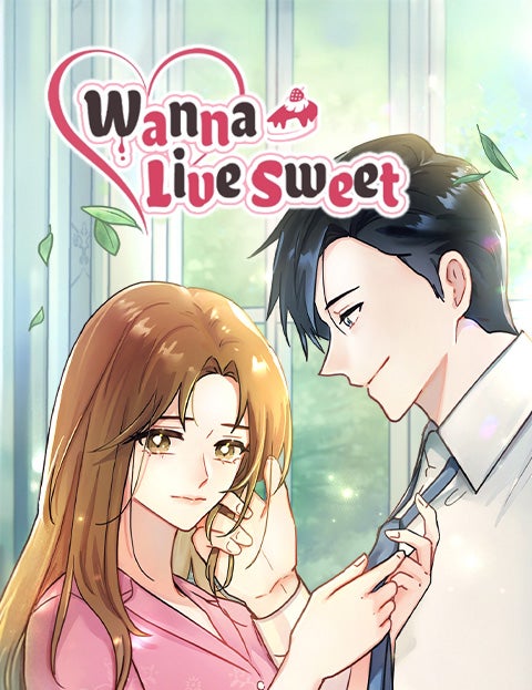 I Want to Live Sweet