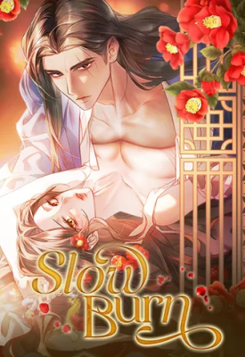 Slow Burn