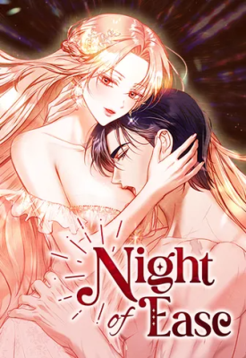 Night of Ease