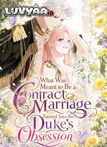 What Was Meant to Be a Contract Marriage Turned Into the Duke’s Obsession