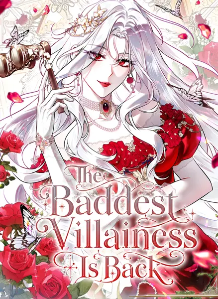 The Baddest Villainess Is Back