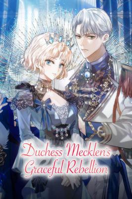 Duchess Mecklen’s Elegant Revolt