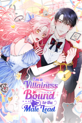 I’m a Villainess Bound to the Male Lead