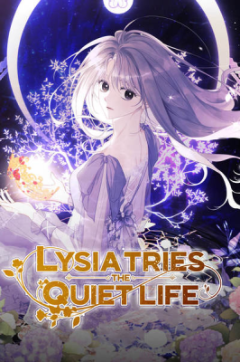 Lysia Tries the Quiet Life