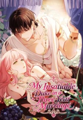 My Insatiable Duke in a Three-Year Marriage